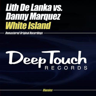 the album cover for Lith De Lanka Vs Danny Marquez - White Island