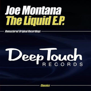 the album cover for Joe Montana - Liquid EP