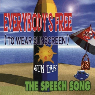 the album cover for Sun Tan - Everybody's Free (To Wear Sunscreen)