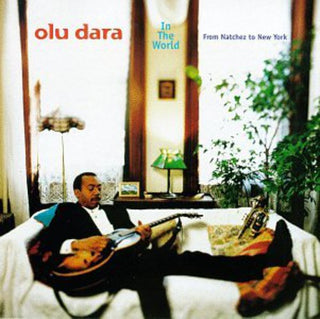 the album cover for Olu Dara - In the World from Natches to New York
