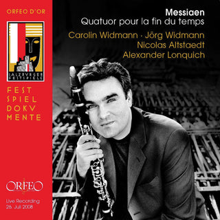 the album cover for Messiaen / Widmann / Lonquich - Quatour Pour la Fin Du Temps