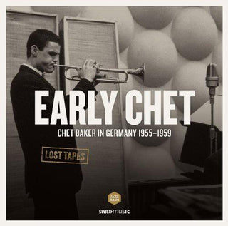 Chet Baker- Early Chet