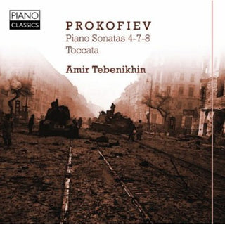 the album cover for Prokofiev / Amir Tebenikhin - Piano Sonatas 4-7-8 / Toccata