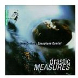 the album cover for New Century Saxophone Quartet - Drastic Measures