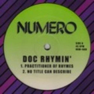 Doc Rhymin- Practitioner of Rhymes / No Title Can Describe