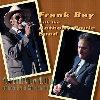 the album cover for Frank Bey - You Don't Know Nothing