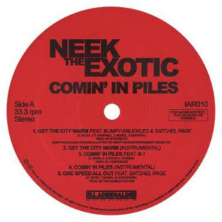 Neek the Exotic- Comin In Piles 12"