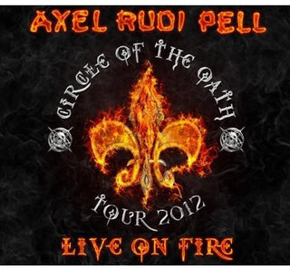 the album cover for Axel Rudi Pell - Live On Fire