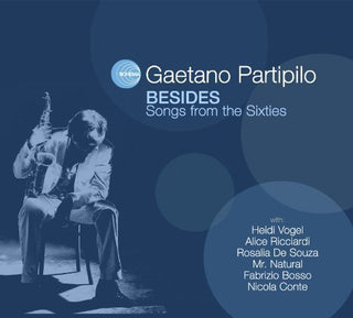 Gaetano Partipilo- Besides: Songs for the Sixties