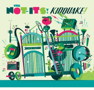 the album cover for The Not-Its! - KidQuake!