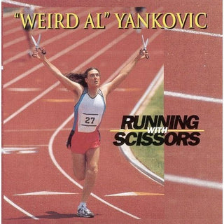 Weird Al Yankovic- Running with Scissors