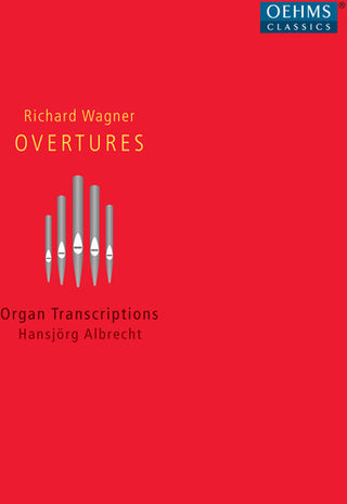 the album cover for Hansjorg Albrecht - Overtures - Organ Transcriptions
