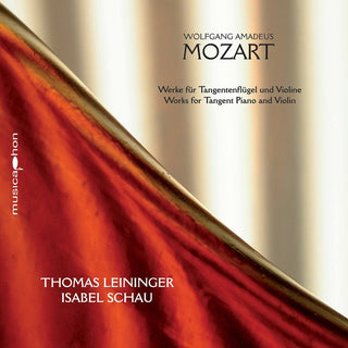 the album cover for Mozart / Leininger / Schau - Works for Tangent Piano & Violin