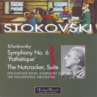 the album cover for Tchaikovksy / Stokowski - Sym 6 Pathetique