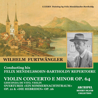 the album cover for Mendelssohn / Furtwangler - VLN Konzert Op.64 de Vito VL