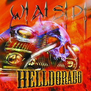 Wasp- Helldorado - Orange Vinyl