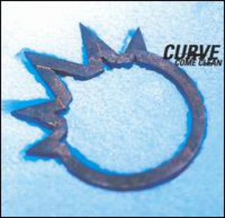 the album cover for Curve - Come Clean