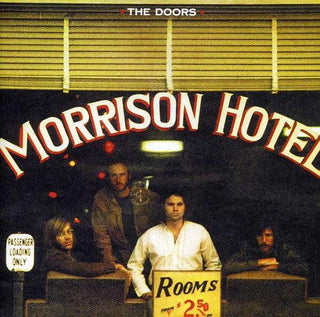 The Doors- Morrison Hotel