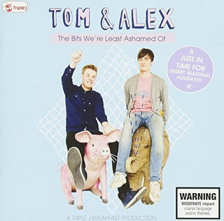 the album cover for Triple J Tom & Alex-The Bits Were Least Ashamed O - Triple J Tom & Alex-The Bits Were Least Ashamed O