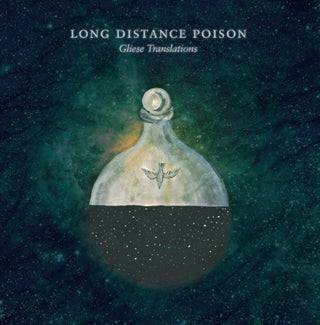 Long Distance Poison- Gliese Translations