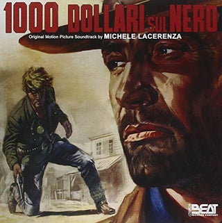 the album cover for 1000 Dollari Sul Nero / OST - 1000 Dollari Sul Nero ($1,000 on the Black) (Original Soundtrack)