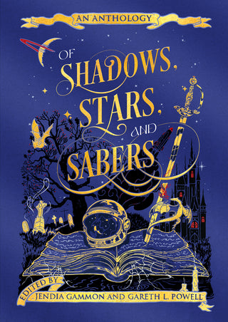 Of Shadows, Stars, and Sabers by Jendia Gammon (Editor)