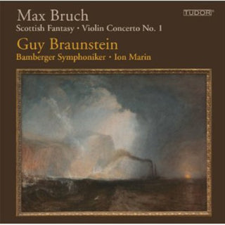 the album cover for Guy Braunstein - Scottish Fantasy / Violin Concerto 1