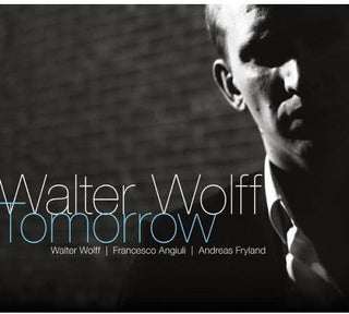 the album cover for Walter Wolff - Tomorrow