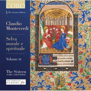the album cover for The Sixteen - Selva Morale E Spirituale III