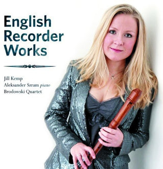 the album cover for Kemp / Szram / Brodowski Quartet - English Recorder Works