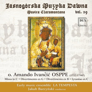 the album cover for Osppe / La Tempesta / Burzynski - Musica Claromontana 29