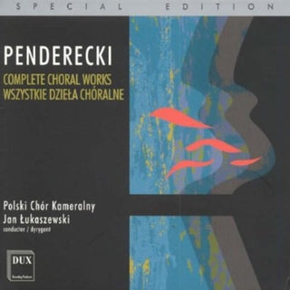 the album cover for Polish Chamber Choir - Complete Choral Works