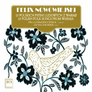 the album cover for Nowowiejski / Wojcik / Zolnierek - 24 Polish Folk Songs from Warmja Op 21 8