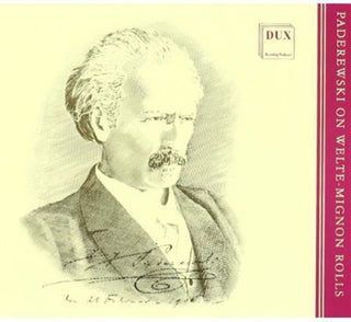the album cover for Ignacy Jan Paderewski - Paderewski Recordings on Welte-Mignon Rolls