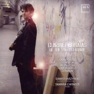 the album cover for Dawid Jarzynski - Clarinet Sonatas of 20th Century