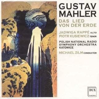 the album cover for Mahler / Rappe / Polish National Radio Sym Orch - Das Lied Von Der Erde