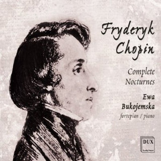 the album cover for Chopin / Bukojemska - Complete Nocturnes
