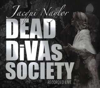 the album cover for Jacqui Naylor - Dead Divas Society