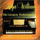 Roger Williams- His Greatest Performances