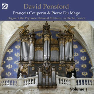 the album cover for Couperin / David Ponsford - French Organ Music 1