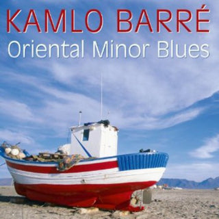 the album cover for Kamlo Barre - Oriental Minor Blues