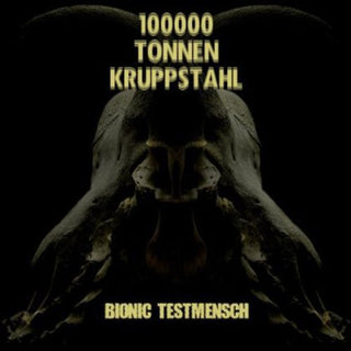 the album cover for 100000 Tonnen Krupps - Bionic Testmensch