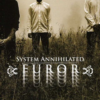 the album cover for System Annihilated - Furor