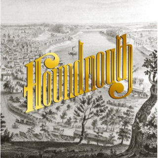 the album cover for Houndmouth - From the Hills Below the City