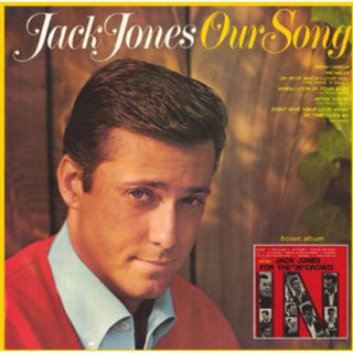 the album cover for Jack Jones - Our Song & For The In Crow [Import]