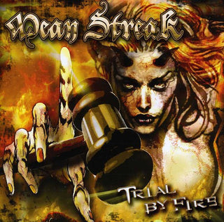 the album cover for Mean Streak - Trial By Fire
