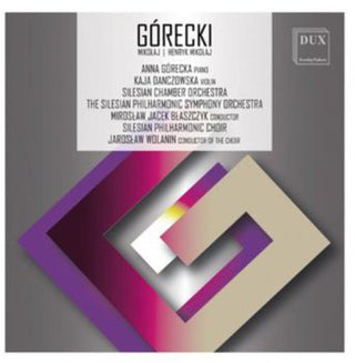 the album cover for Gorecki / Silesian Philharmonic Symphony Orchestra - Henryk Mikolaj Gorecki & Mikolaj Gorecki