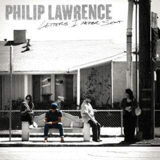 the album cover for Philip Lawrence - Letters I Never Sent