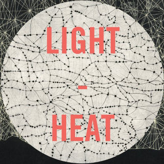 Light Heat- Light Heat