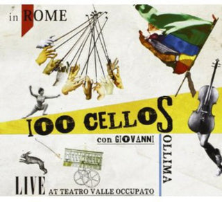 the album cover for 100 Cellos/Sollima Giovanni - Live at Teatro Valle Occupato